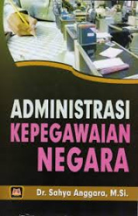 Image of ADMINISTRASI KEPEGAWAIAN NEGARA