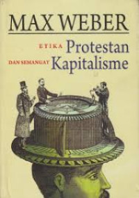 Image of ETIKA PROTESTAN DAN SEMANGAT KAPITALISME