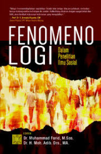 Image of FENOMENOLOGI DALAM PENILITIAN ILMU SOSIAL