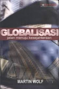 Image of GLOBALISASI JALAN MENUJU KESEJATERAAN