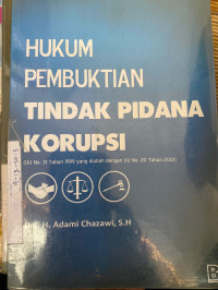 Image of HUKUM PEMBUKTIAN TINDAK PIDANA KORUPSI