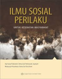 Image of ILMU SOSIAL PERILAKU 
UNTUK KESEHATAN MASYARAKAT