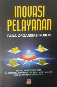 Image of INOVASI PELAYANAN PADA ORGANISASI PUBLIK