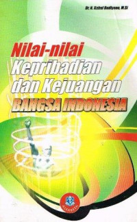 Image of NILAI-NILAI KEPRIBADIAN DAN KEJUANGAN BANGSA INDONESIA