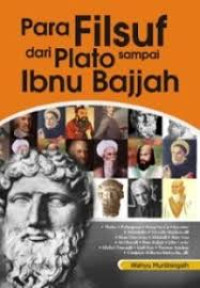 Image of PARA FILSUF DARI PLATO SAMPAI IBNU BAJJAH