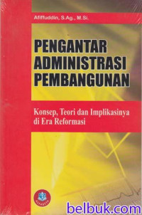 Image of PENGANTAR ADMINISTRASI PEMBANGUNAN
