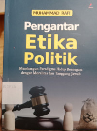Image of PENGANTAR ETIKA POLITIK