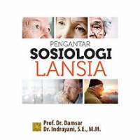 Image of PENGANTAR SOSIOLOGI LANSIA