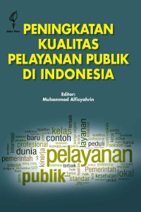 Image of PENINGKATAN KUALITAS PELAYANAN PUBLIK DI INDONESIA