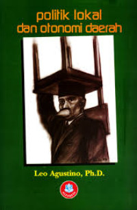 Image of POLITIK LOKAL DAN OTONOMI DAERAH