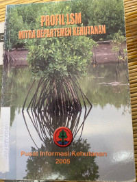 Image of PROFIL LSM MITRA DEPARTEMEN KEHUTANAN