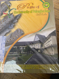 Image of PROFILE OF THE UNIVERSITY OF PALANGKA RAYA 2014