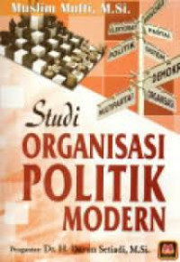 Image of STUDI ORGANISASI POLITIK MODERN