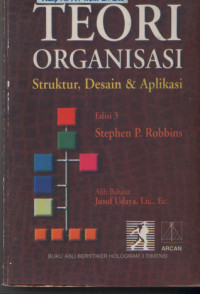 Image of TEORI ORGANISASI STRUKTUR, DESAIN & APLIKASI
 EDISI 3