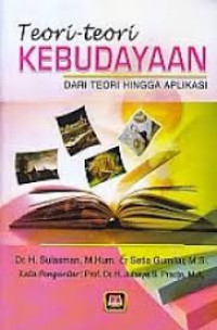 Image of TEORI-TEORI KEBUDAYAAN DARI TEOR HINGGA APLIKASI