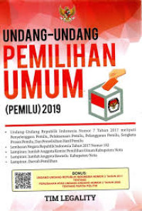 Image of UNDANG-UNDANG PEMILIHAN UMUM (PEMILU 2019)